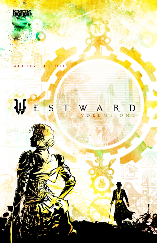 Westward: Volume 1 (Issues 1-3) Signed